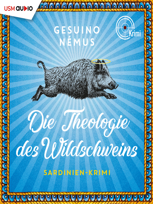 Title details for Die Theologie des Wildschweins by Gesuino Némus - Available